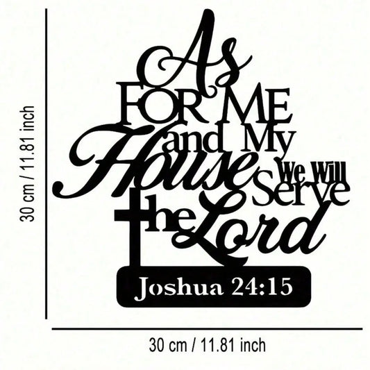 "As For Me and My House, We Will Serve the Lord" Rustic Metal Wall Art, Inspirational Christian Decor for Farmhouse Office