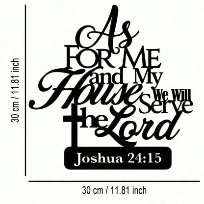 "As For Me and My House, We Will Serve the Lord" Rustic Metal Wall Art, Inspirational Christian Decor for Farmhouse Office